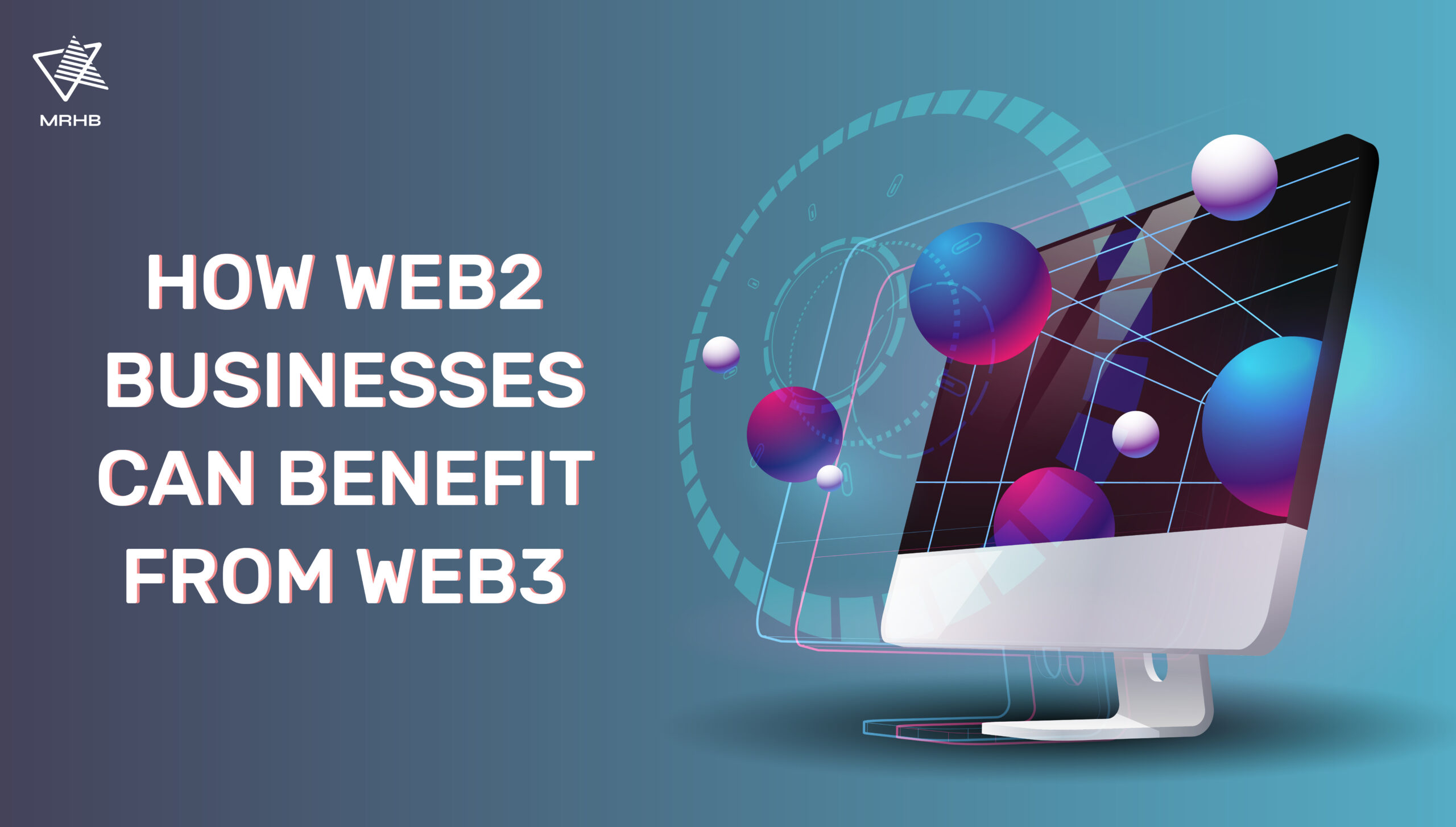 how web3 benefit web2