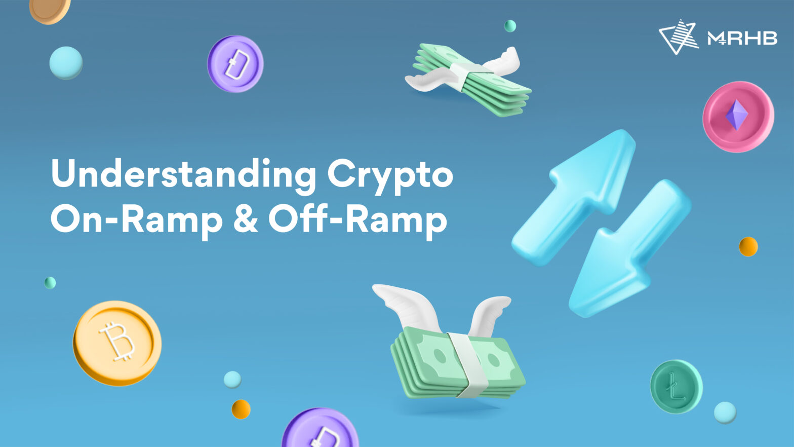 what are crypto ramps? understanding crypto on-ramp and off-ramp